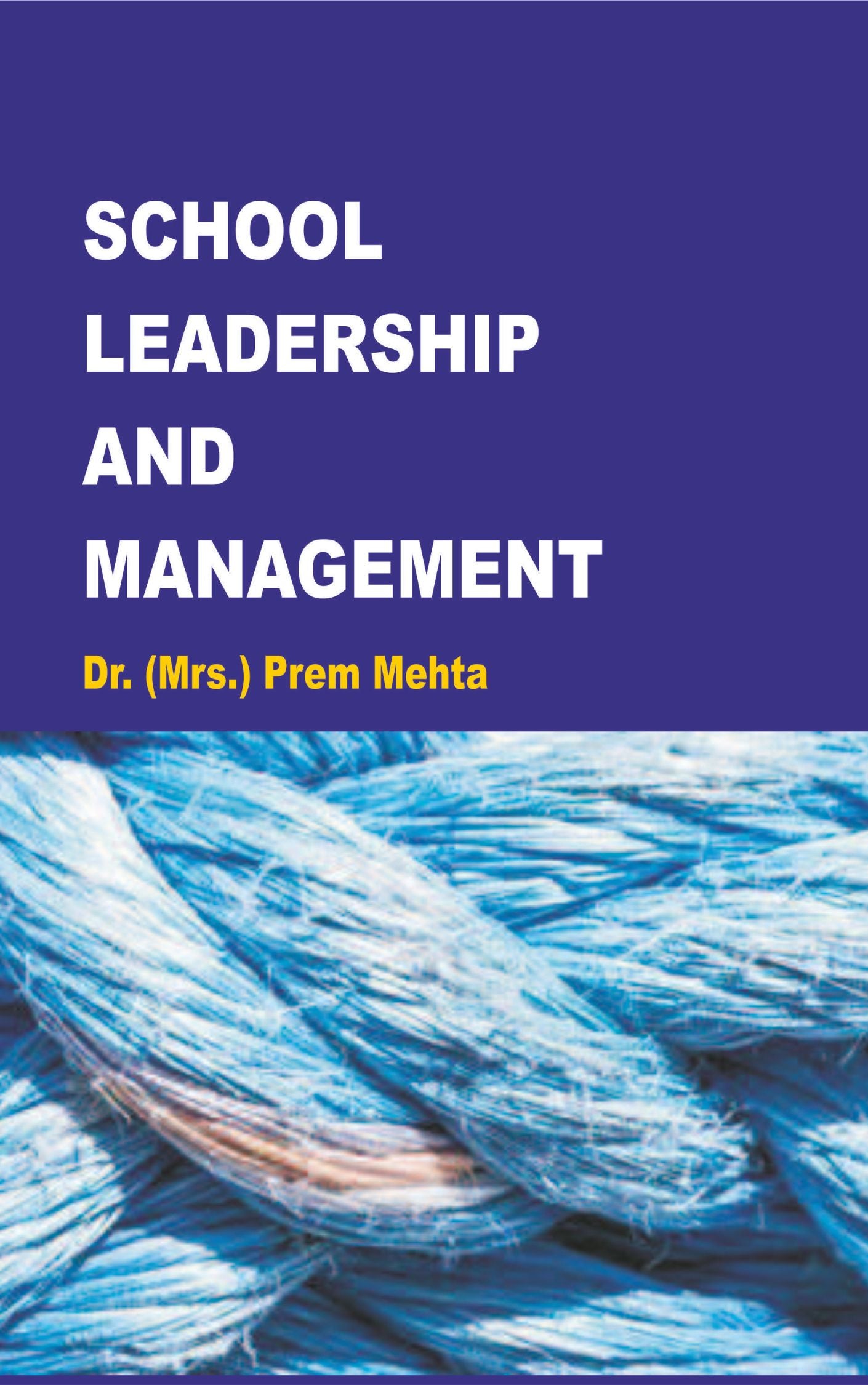 School Leadership and Management