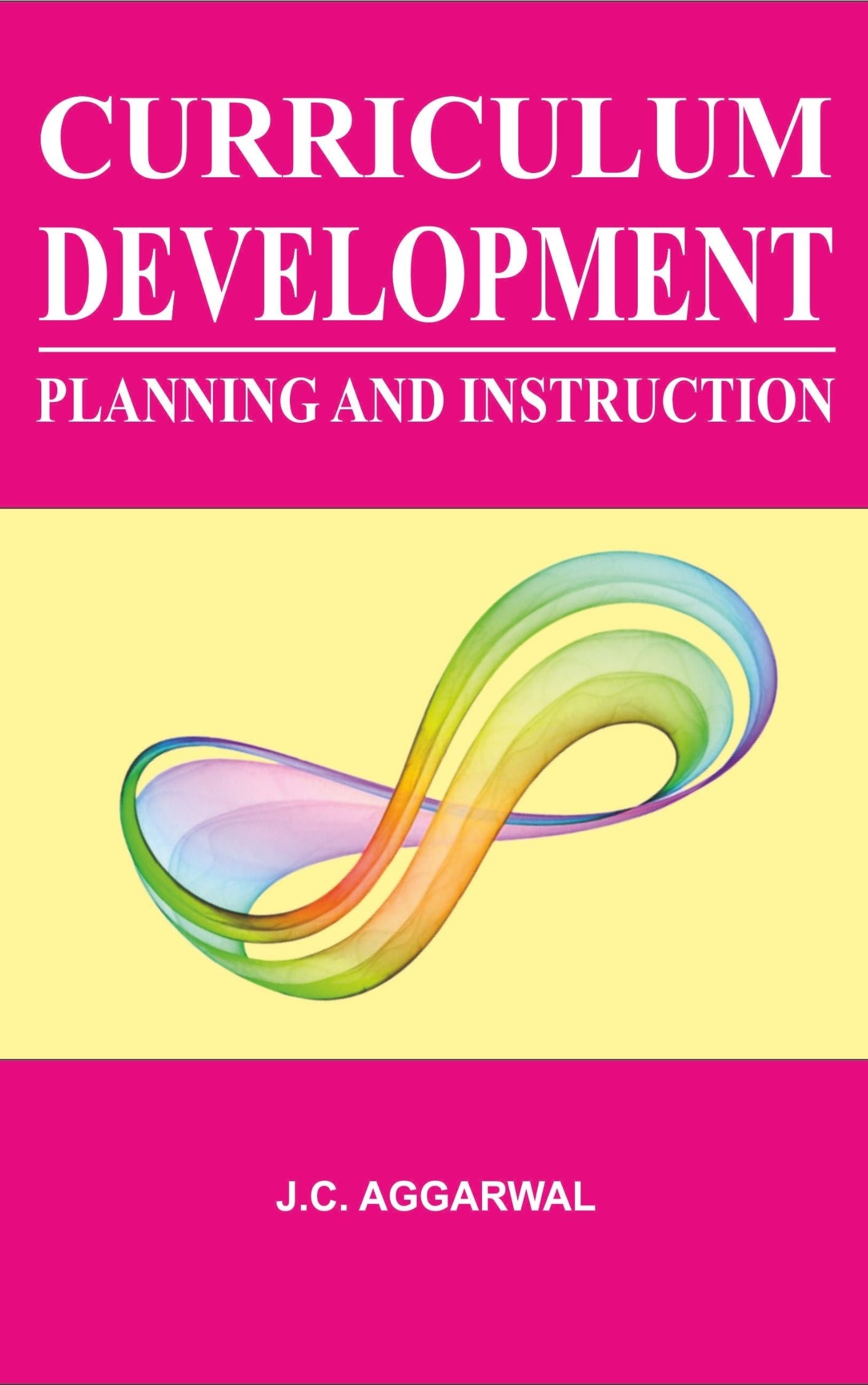 Curriculum Development-Planning And Instruction