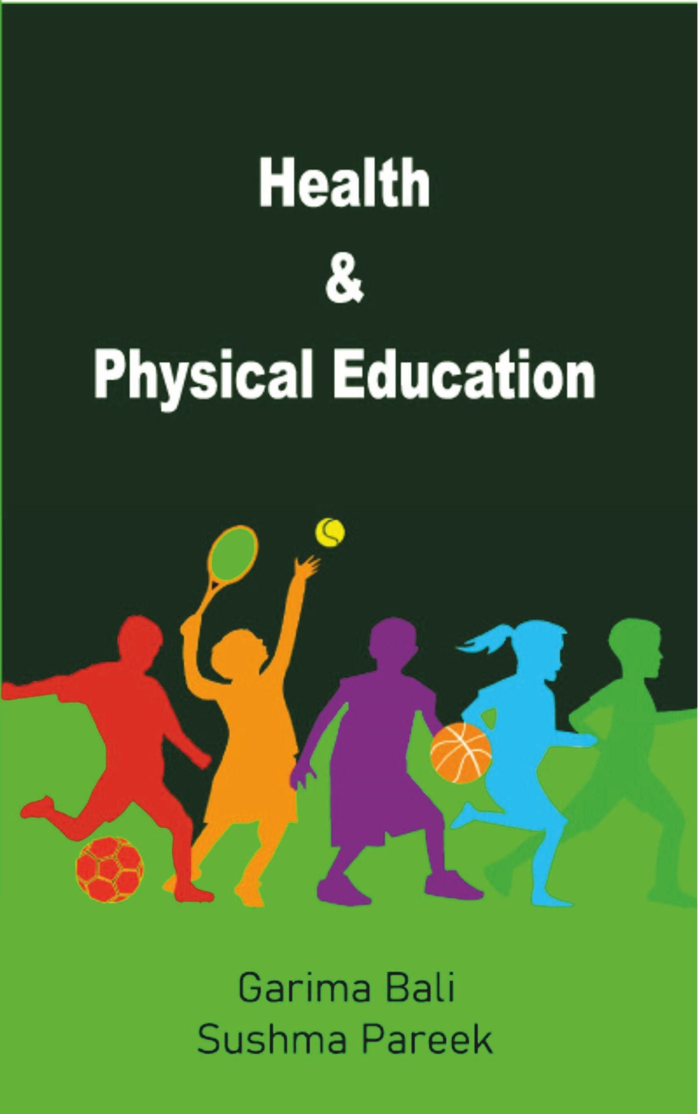 Health and Physical Education