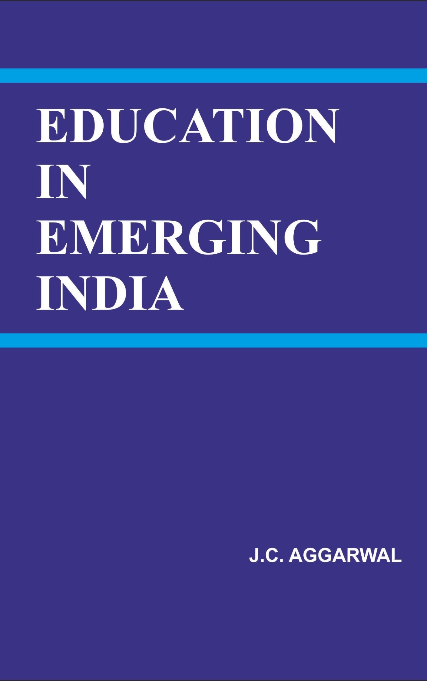 Education In Emerging India