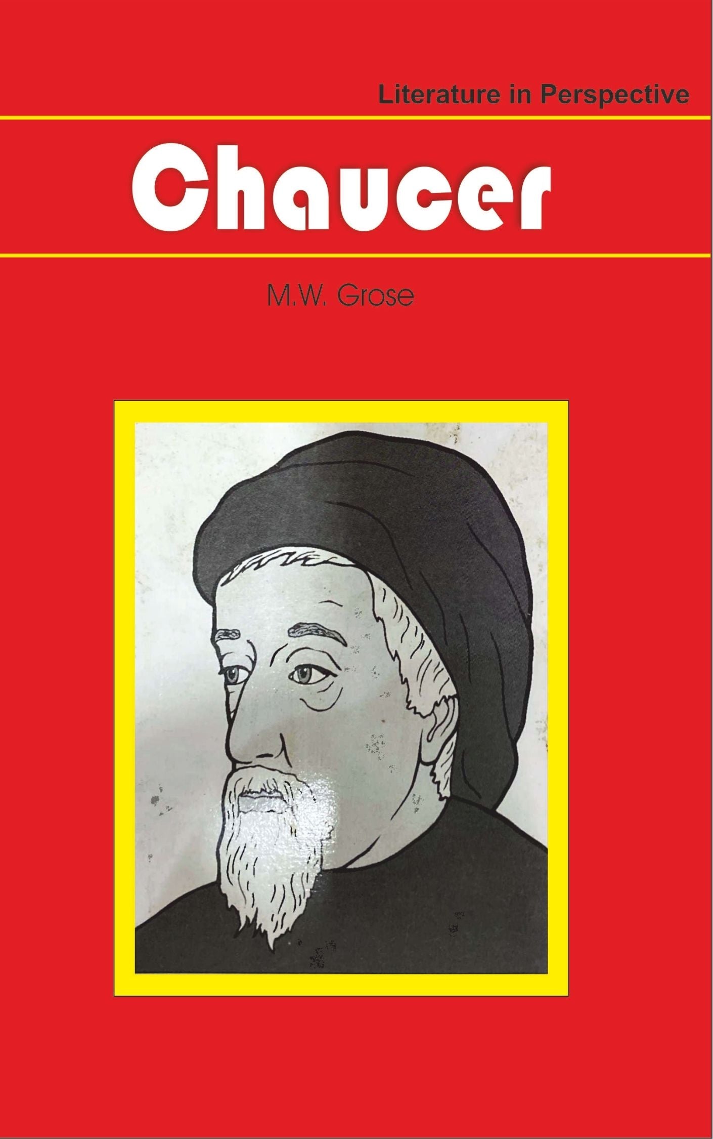 Literature in Perspective Chaucer