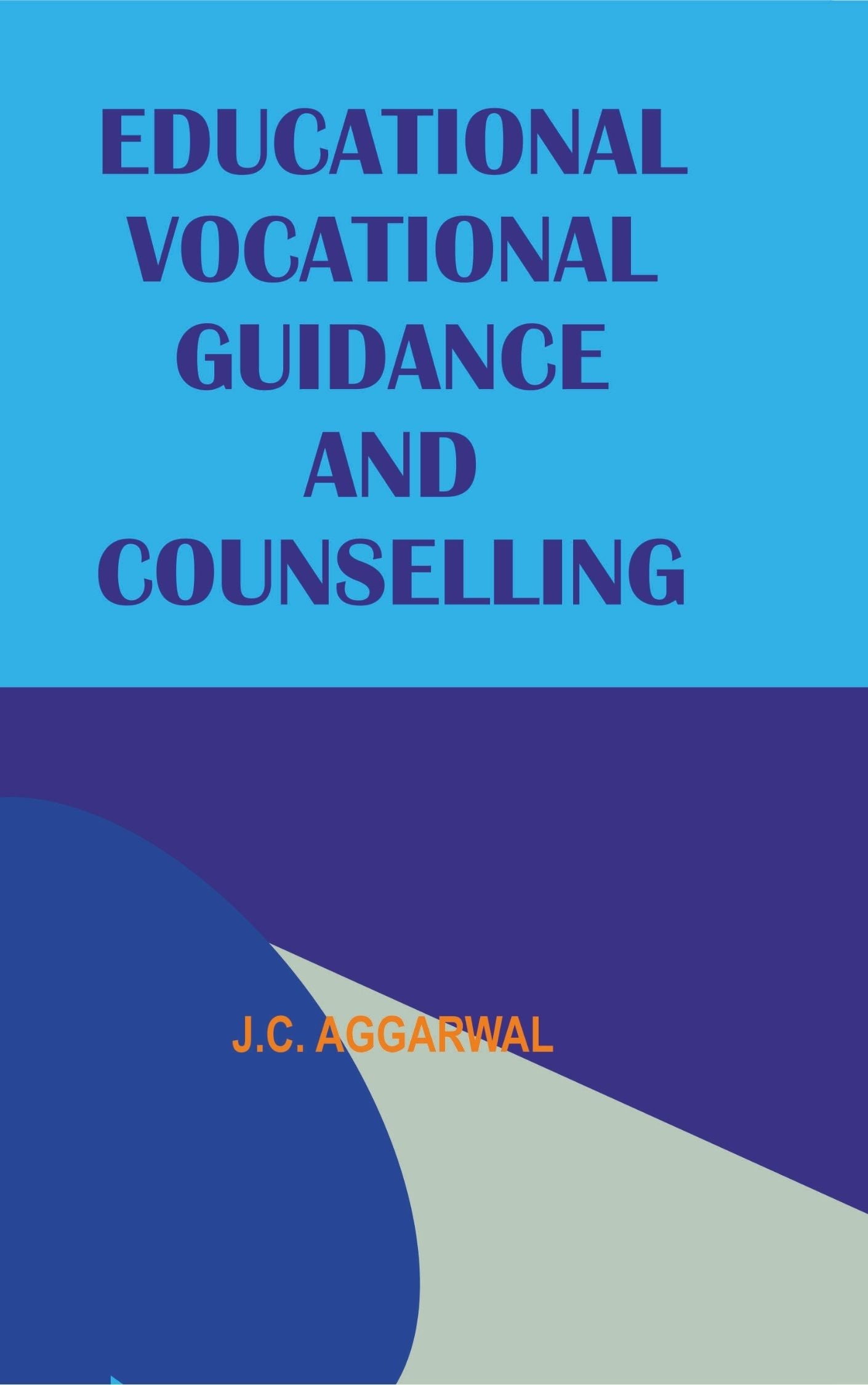 Educational Vocational Guidance And Counselling