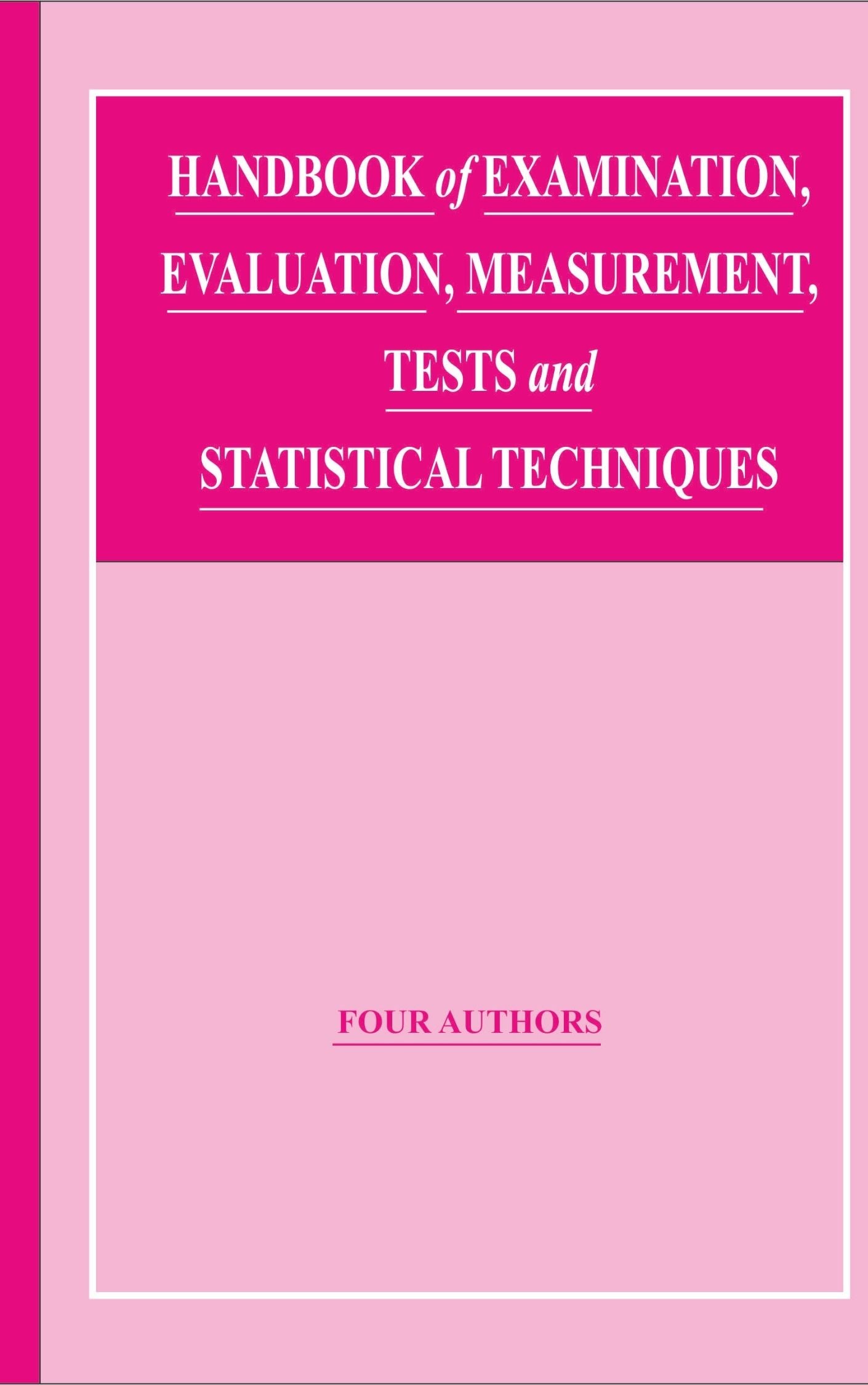 Handbook Of Measurement And Evaluation