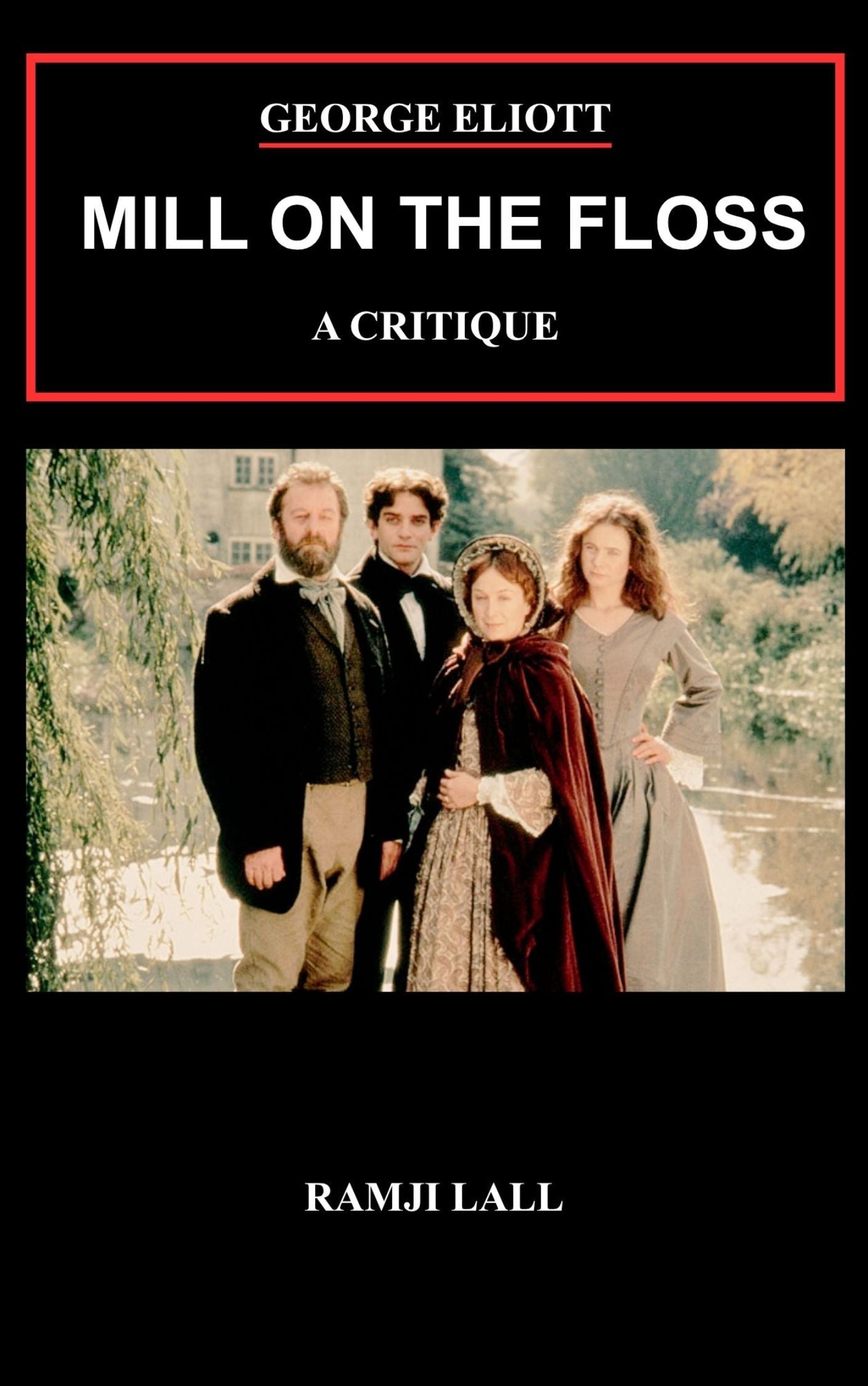 George Eliott: Mill on the Floss