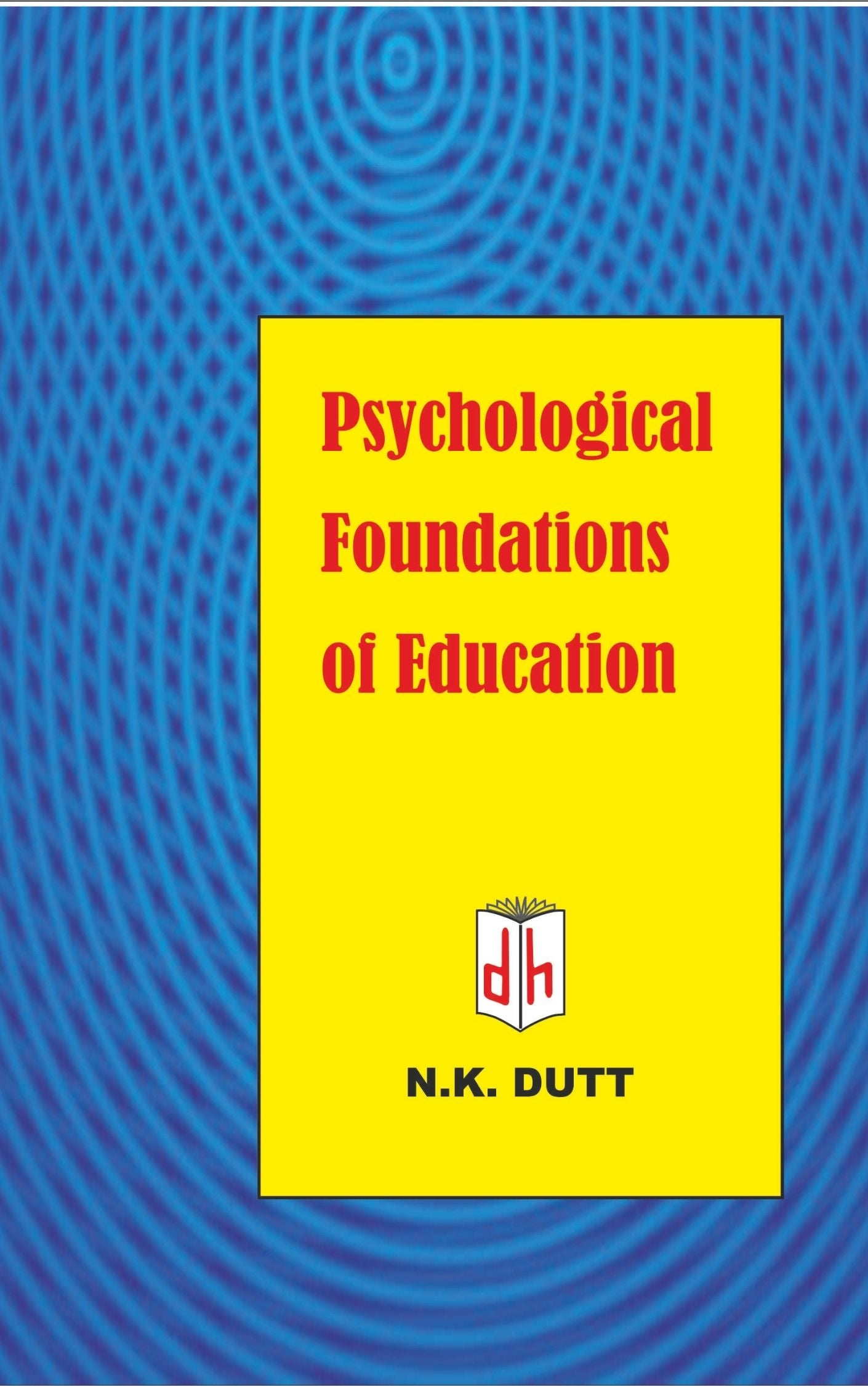 Psychological Foundations Of Education