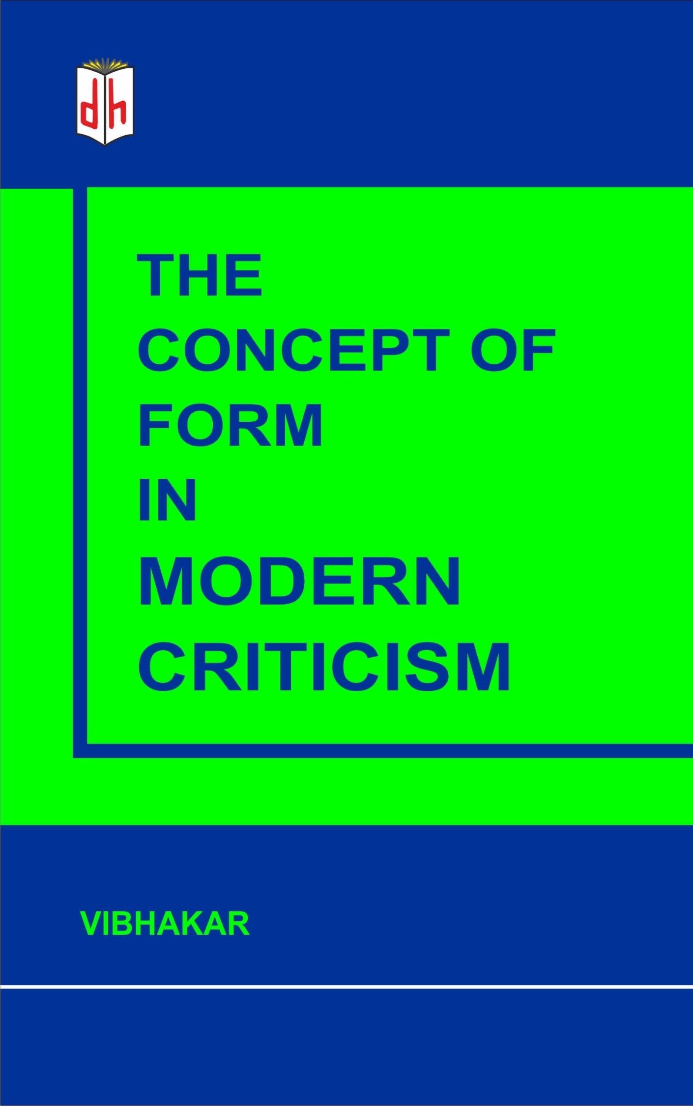 The Concept of Form in Modern Criticism