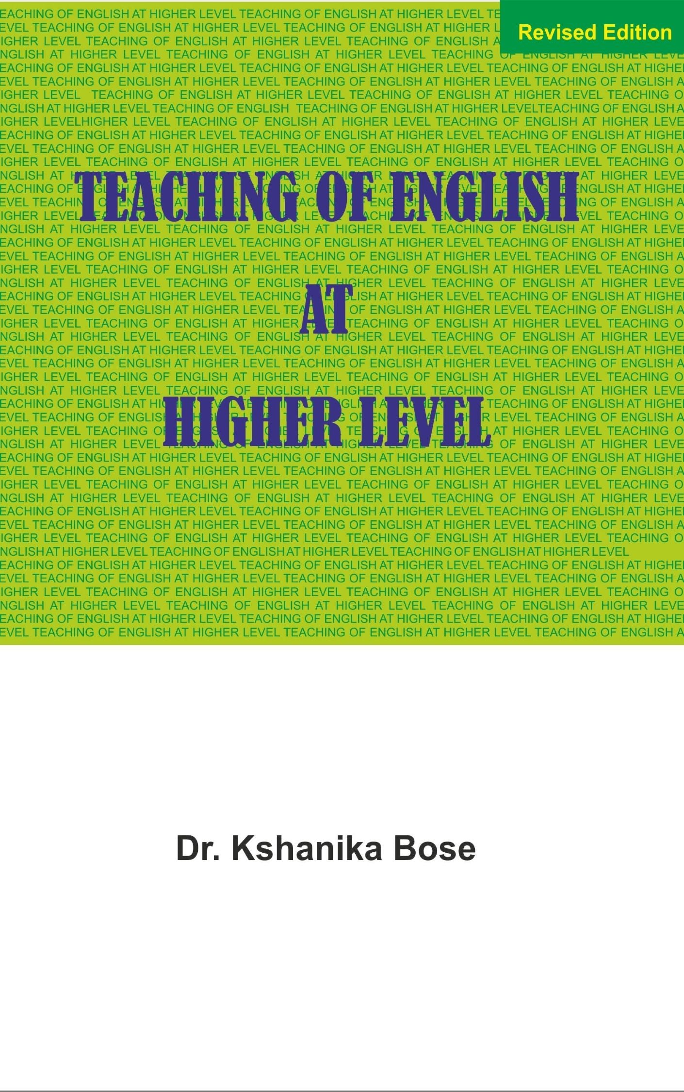 Teaching Of English At Higher Level