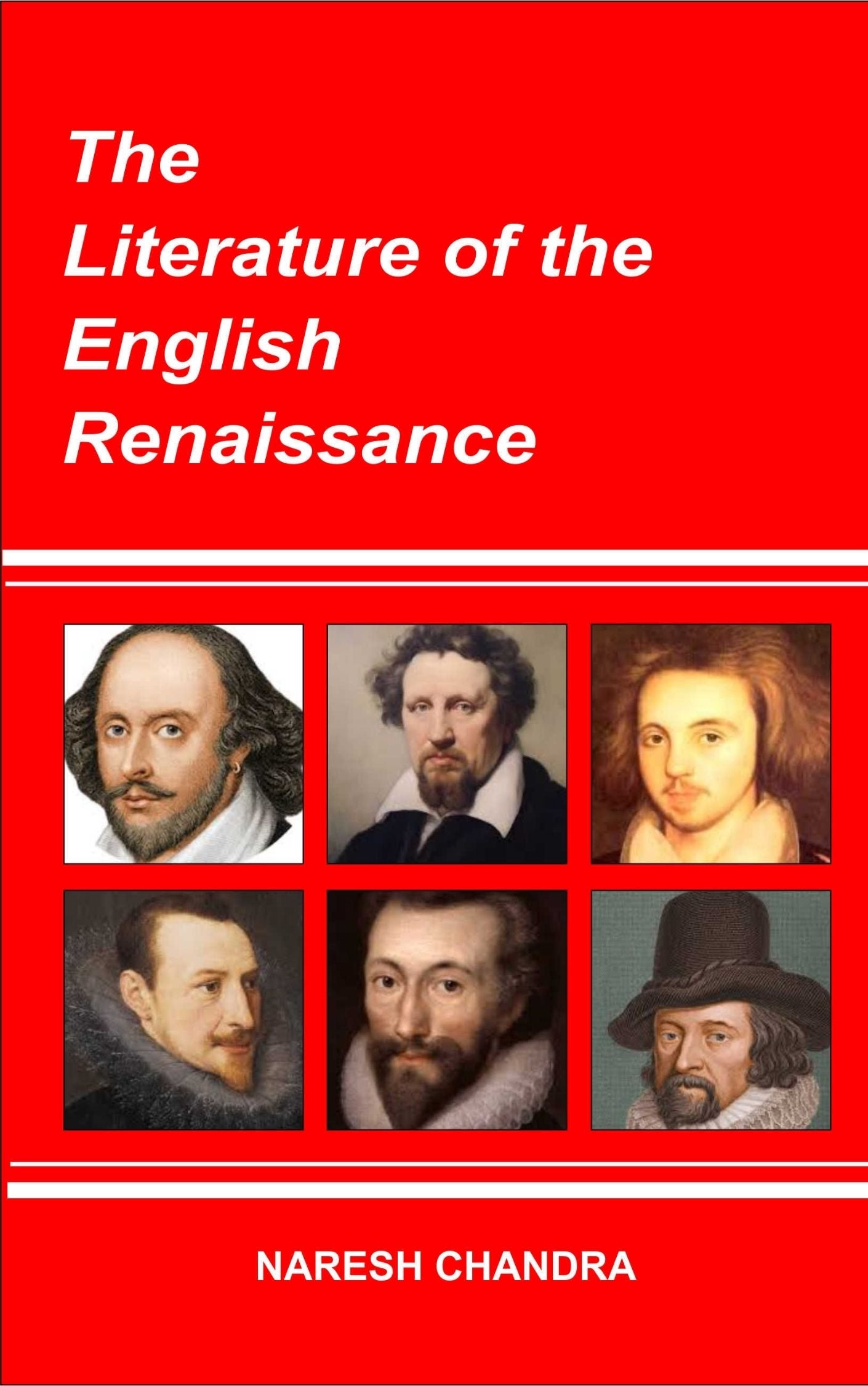 The Literature of the English Renissance
