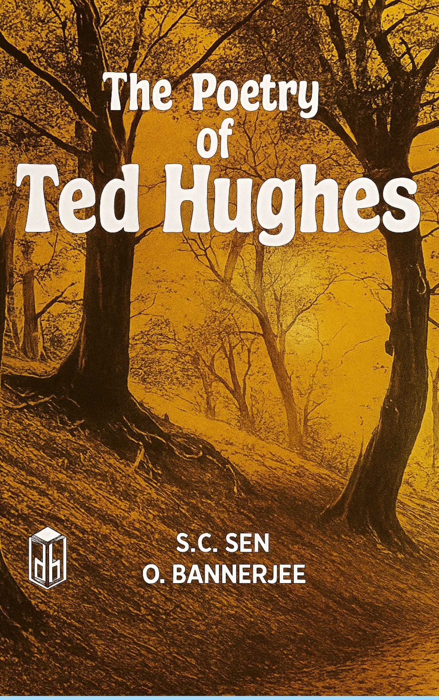 The Poetry of Ted Hughes (Part - 1)