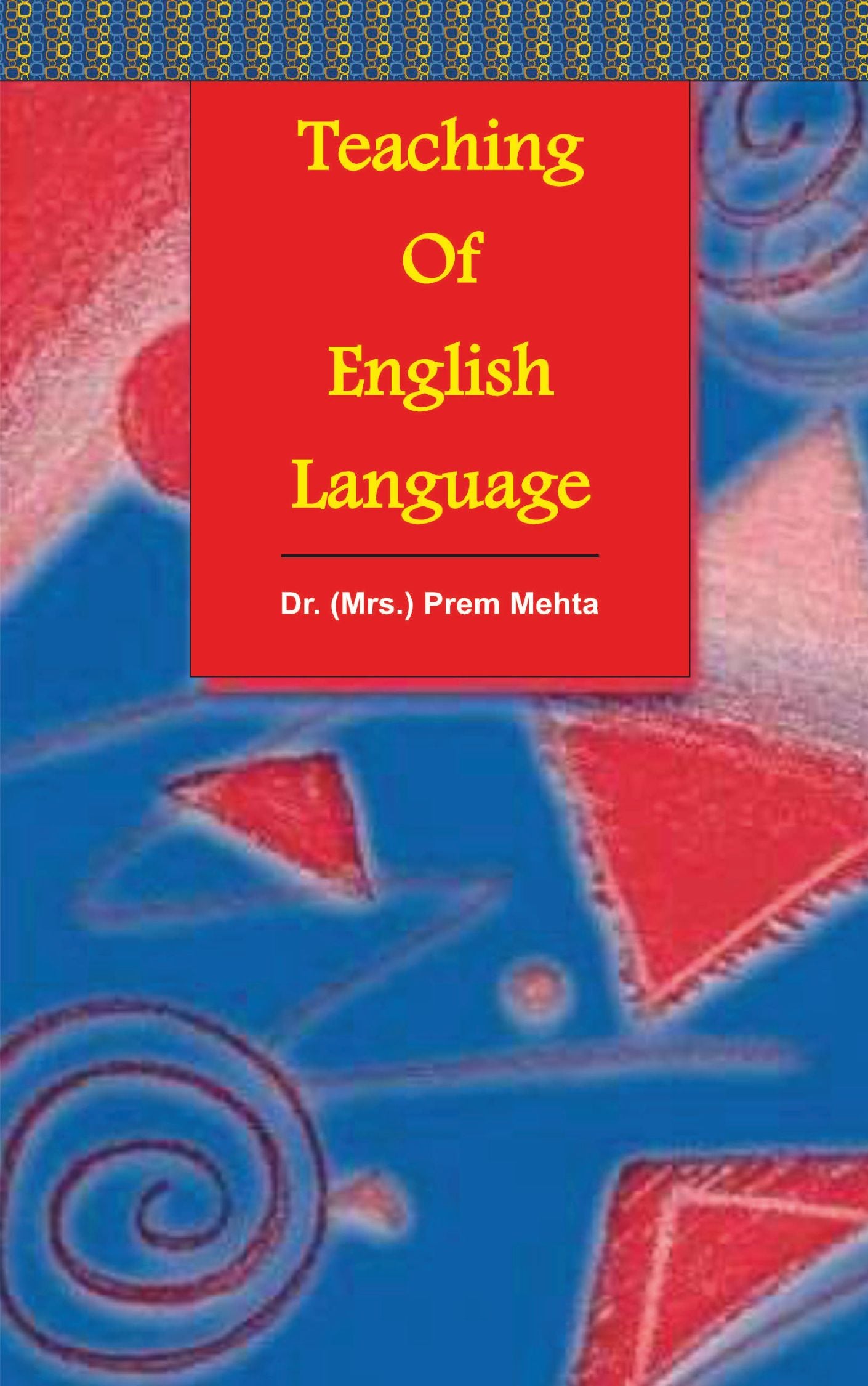 Teaching of English