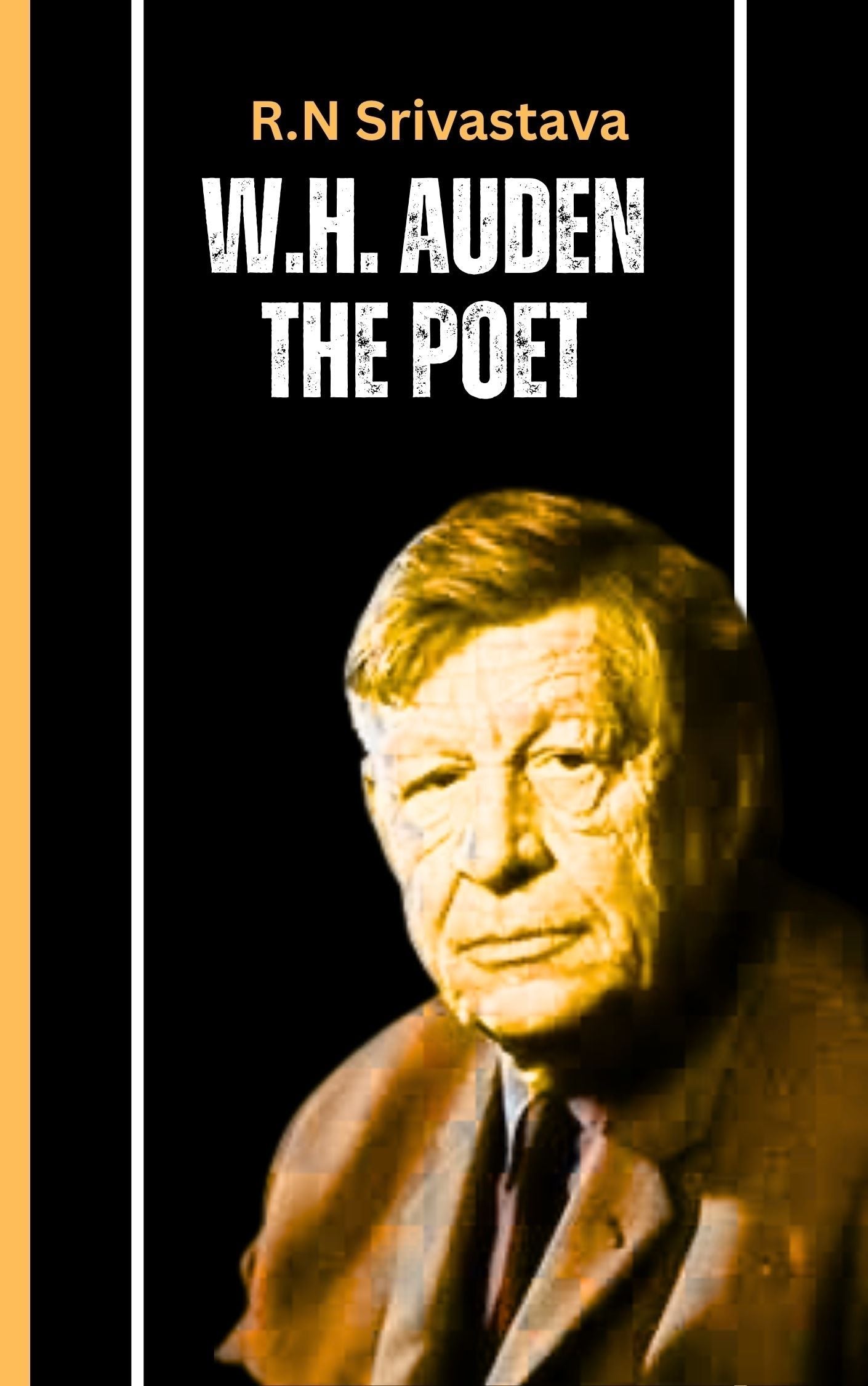 W.H. Auden : The Poet