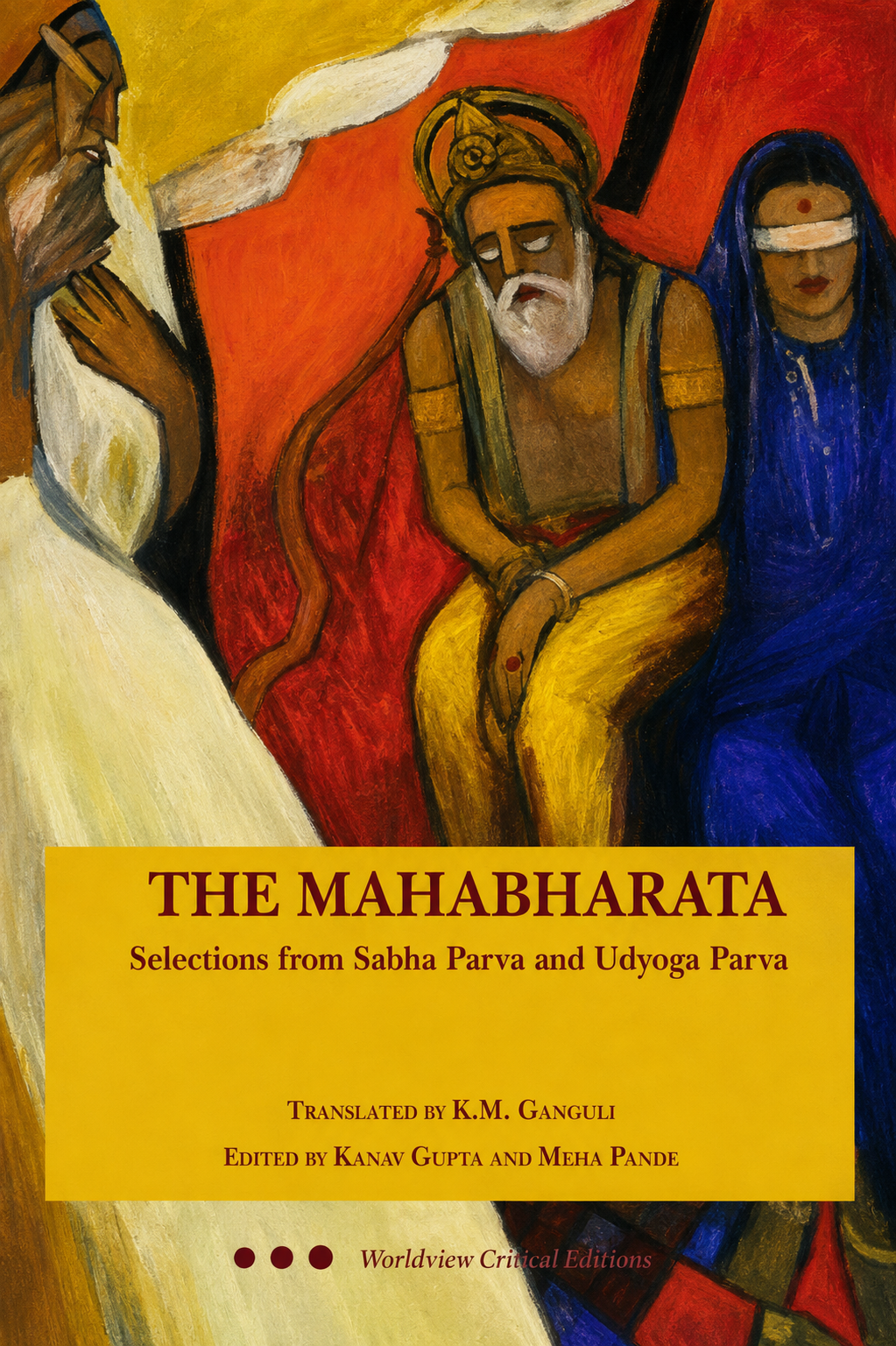 The Mahabharata: Selections from Sabha Parva & Udyoga Parva – Worldview | DU