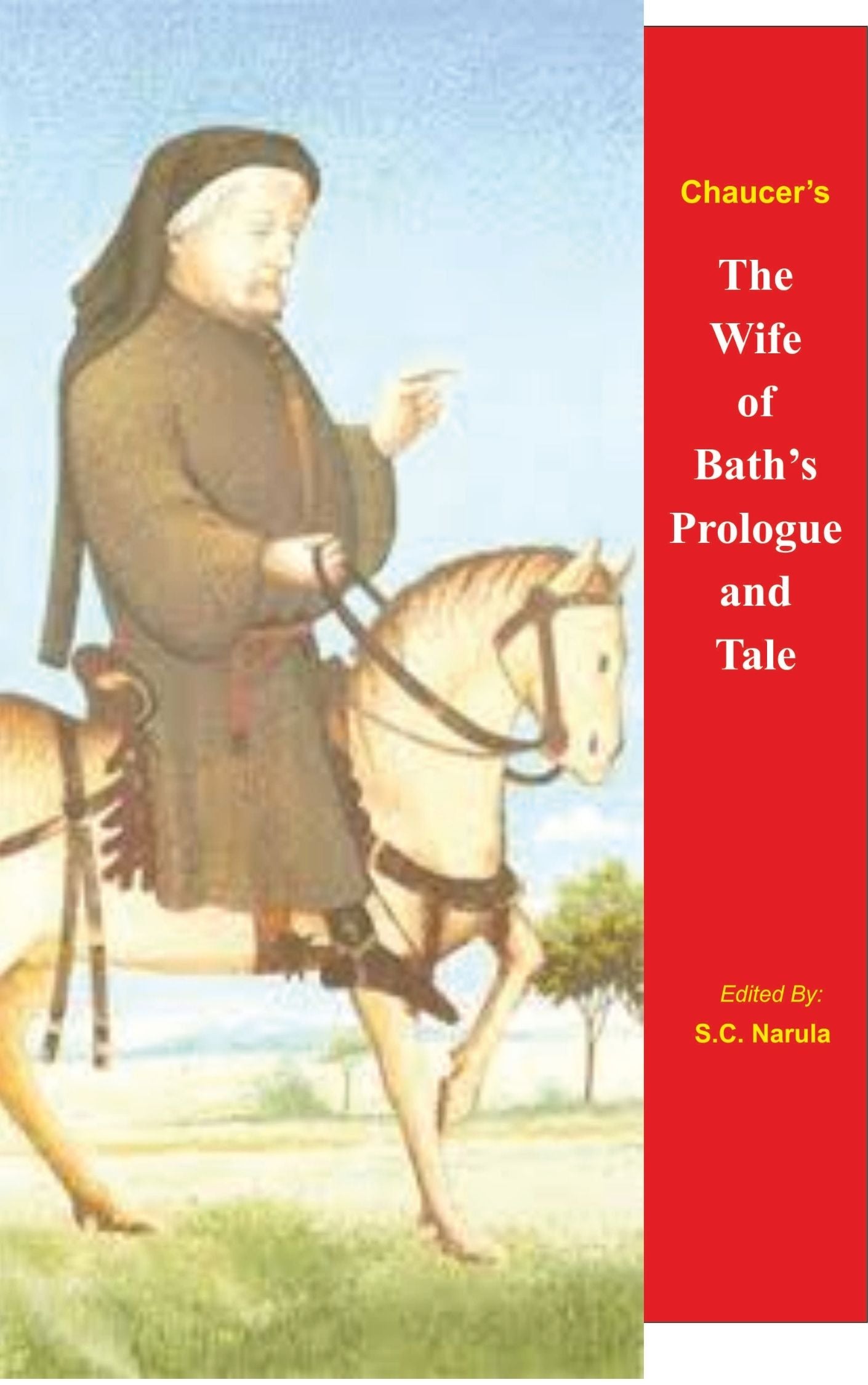 Chaucer's The Wife of Bath's Prologue and Tale