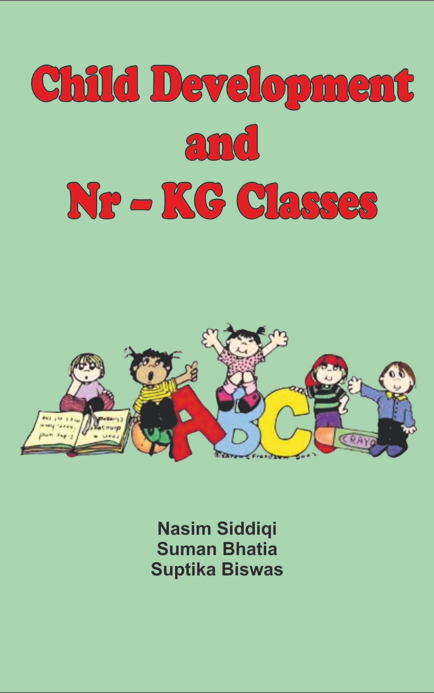 Child Development and Nr-Kg Classes 
Doaba Primary and Nursery Teacher Training Guide
Primary Teacher
Doaba House
NTT
Nursery Teacher Training
Amazon
Educational Books
Flipkart 