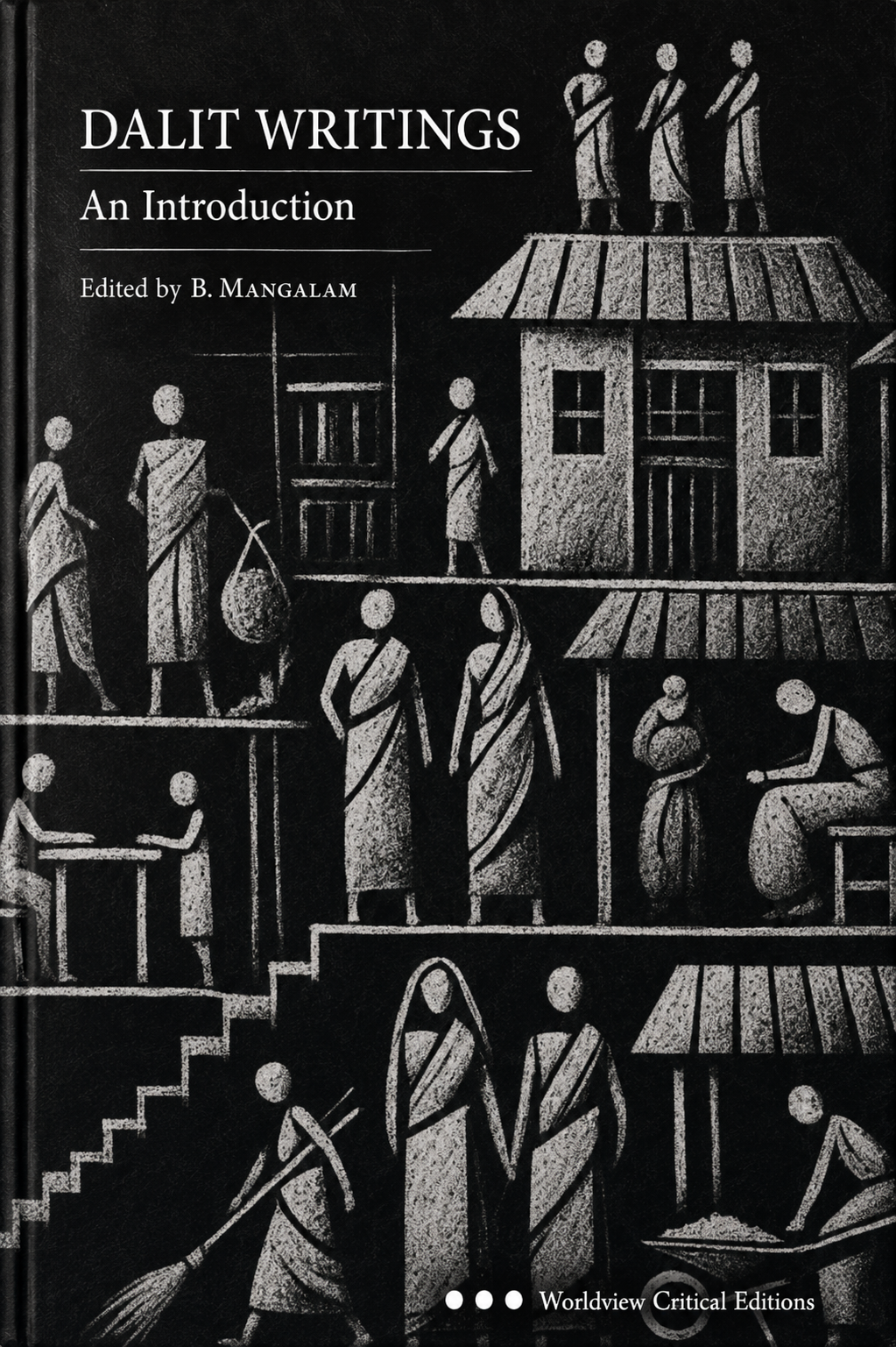 Dalit Writings: An Introduction – Worldview English Literature Book | Delhi University
