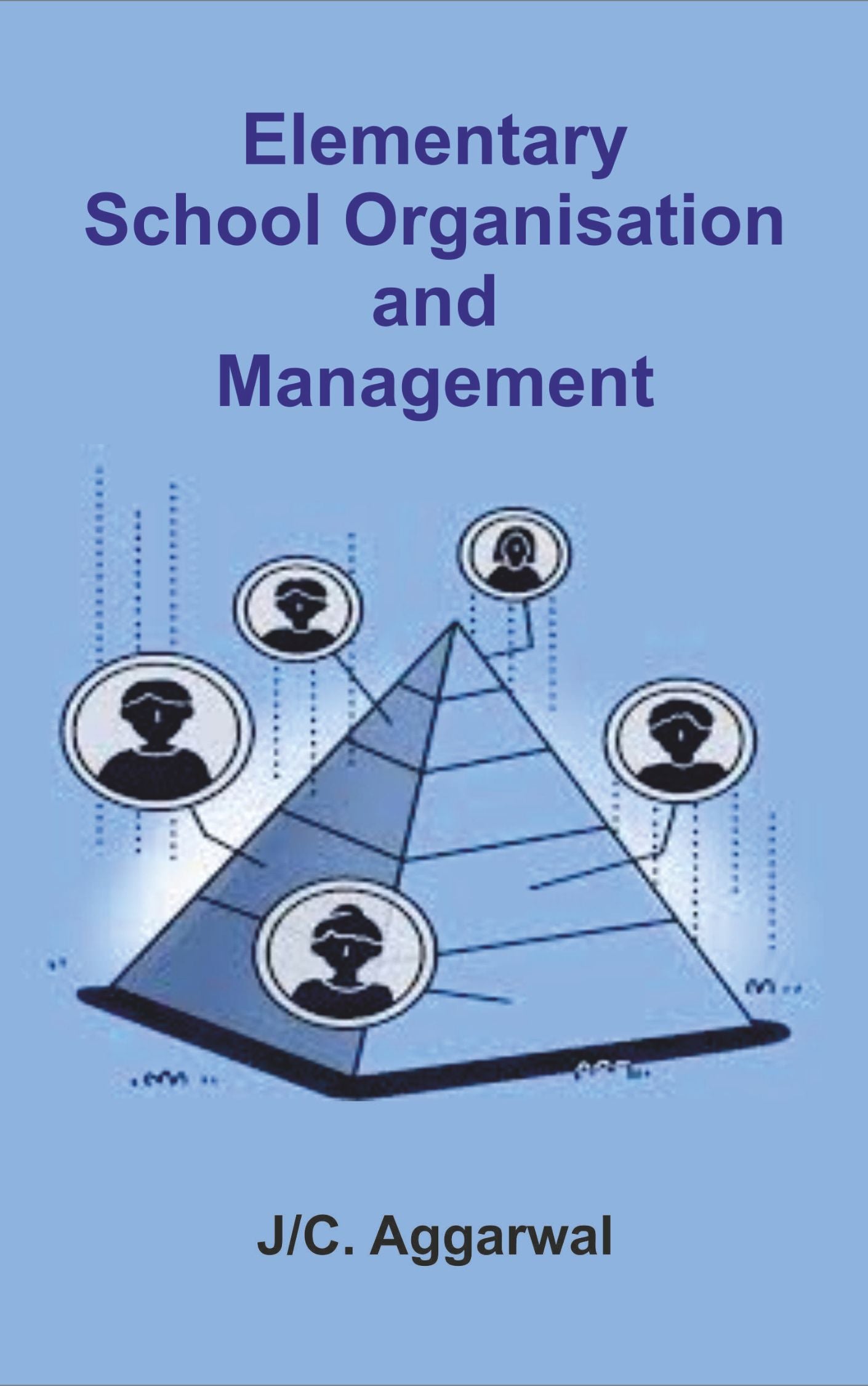 Elementary School Organisation and Management 
Doaba Primary and Nursery Teacher Training Guide
Primary Teacher
Doaba House
NTT
Nursery Teacher Training
Amazon
Educational Books
Flipkart 